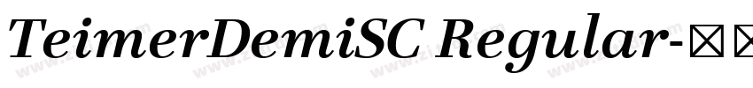 TeimerDemiSC Regular字体转换